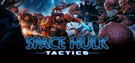 太空战舰：战术/Space Hulk: Tactics