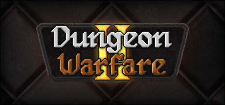 地牢战争2/Dungeon Warfare 2