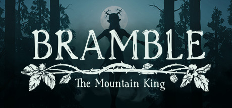 布兰博：山之王/Bramble The Mountain King