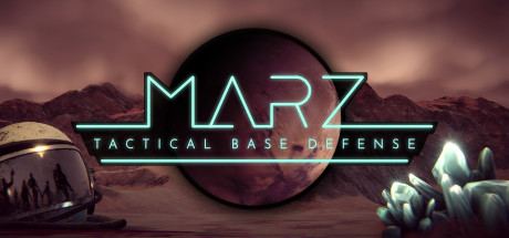 火星Z：战术基地防御/MarZ:Tactical Base Defense